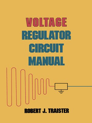 cover image of Voltage Regulator Circuit Manual